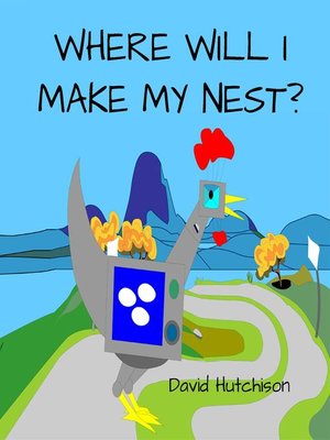 cover image of Where Will I Make My Nest